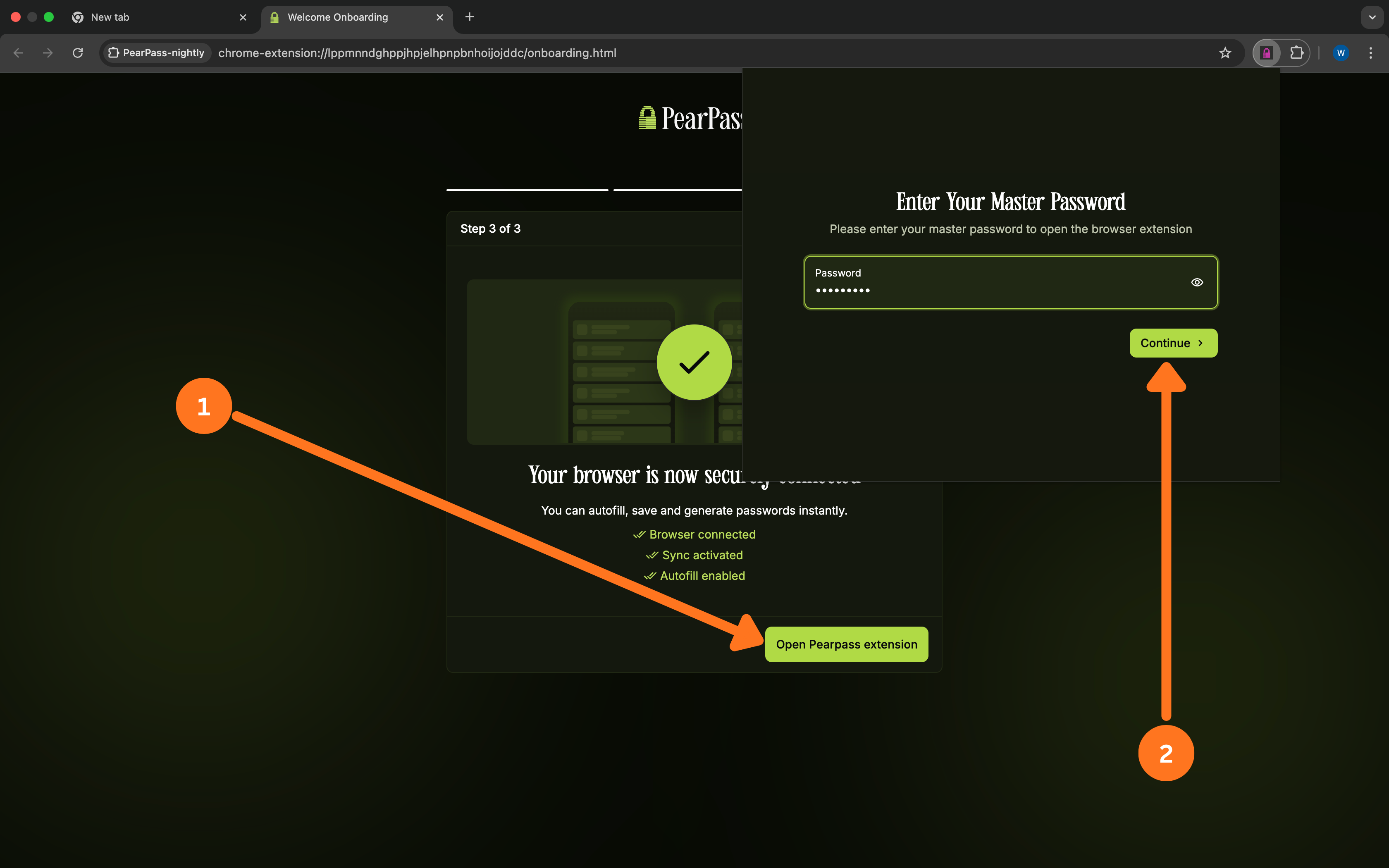 Master password entry and browser connected confirmation screen